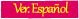 Ver. Español